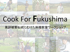 The Cooking Studio with Fukushima Farmers